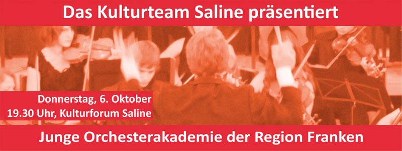 Plakat für das Konzert der Jungen Orchesterakademie der Region Franken am 06.10.2022 im Kulturforum Saline Offenau (Plakat: P. Gärtner/Gemeinde Offenau)